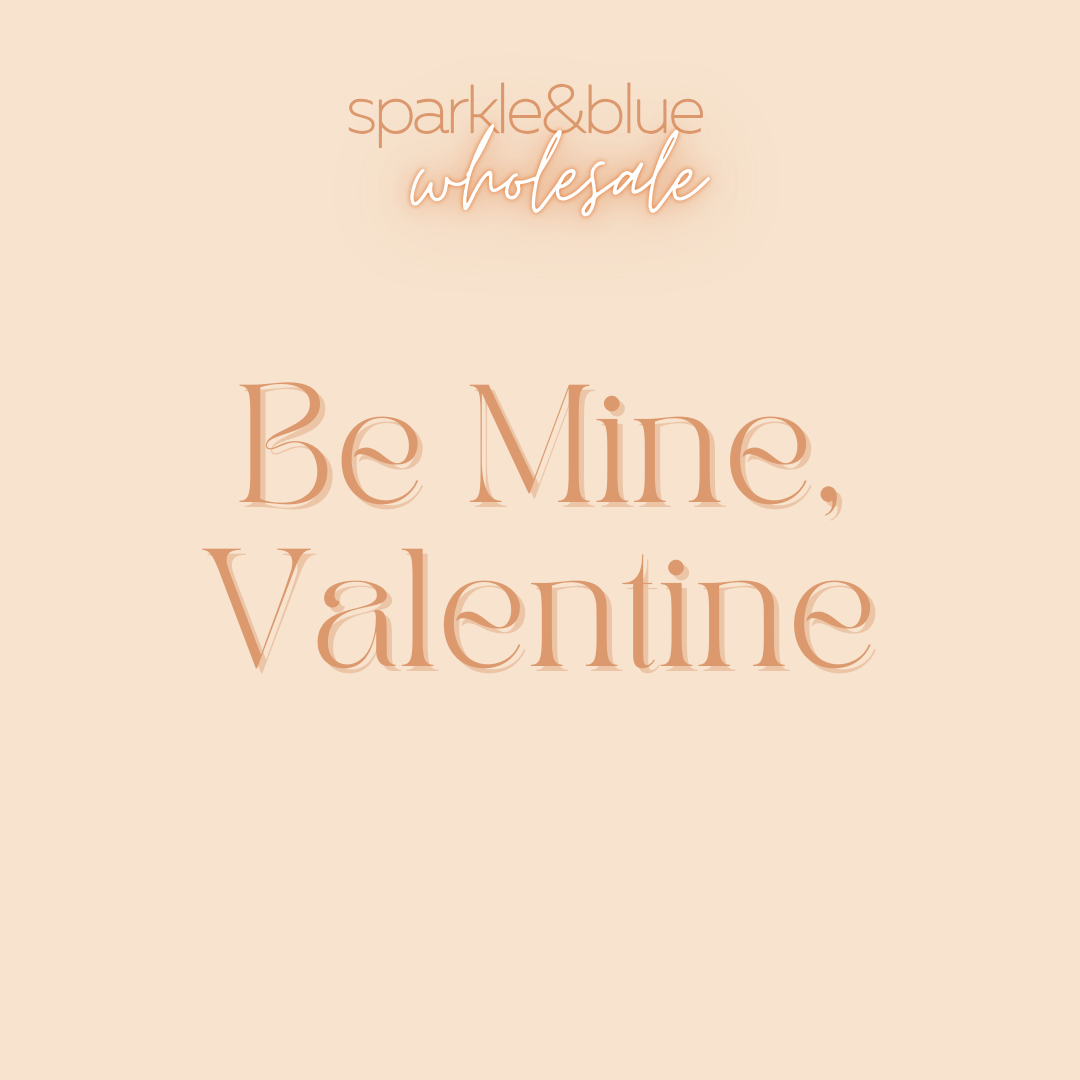 Be Mine My Valentine
